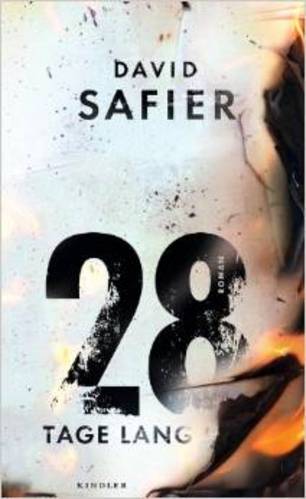 David Safier: 28 Tage lang